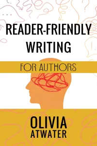 Reader-Friendly Writing for Authors